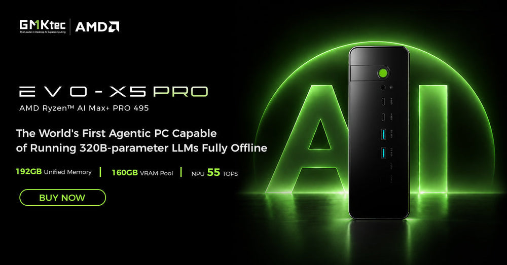 GMKtec EVO-X5 Pro Officially Launched: AMD Ryzen™ AI Max+ PRO 495, and Offline 320B AI